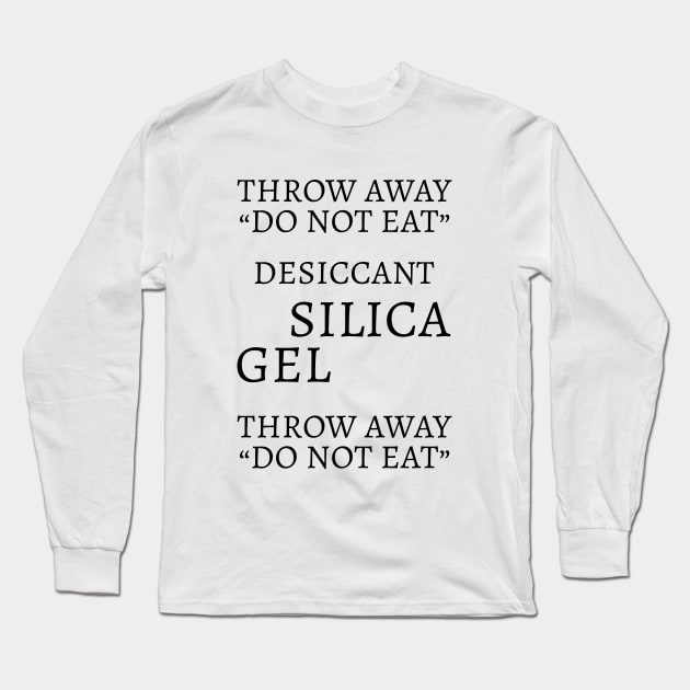 Silica Gel by Tobe Fonseca Long Sleeve T-Shirt by Tobe_Fonseca